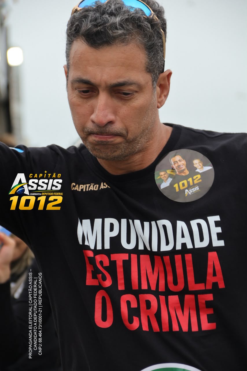 Camisa de campanha de Capitão Assis com a frase Impunidade estimula o crime